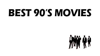 Best 90's Movies