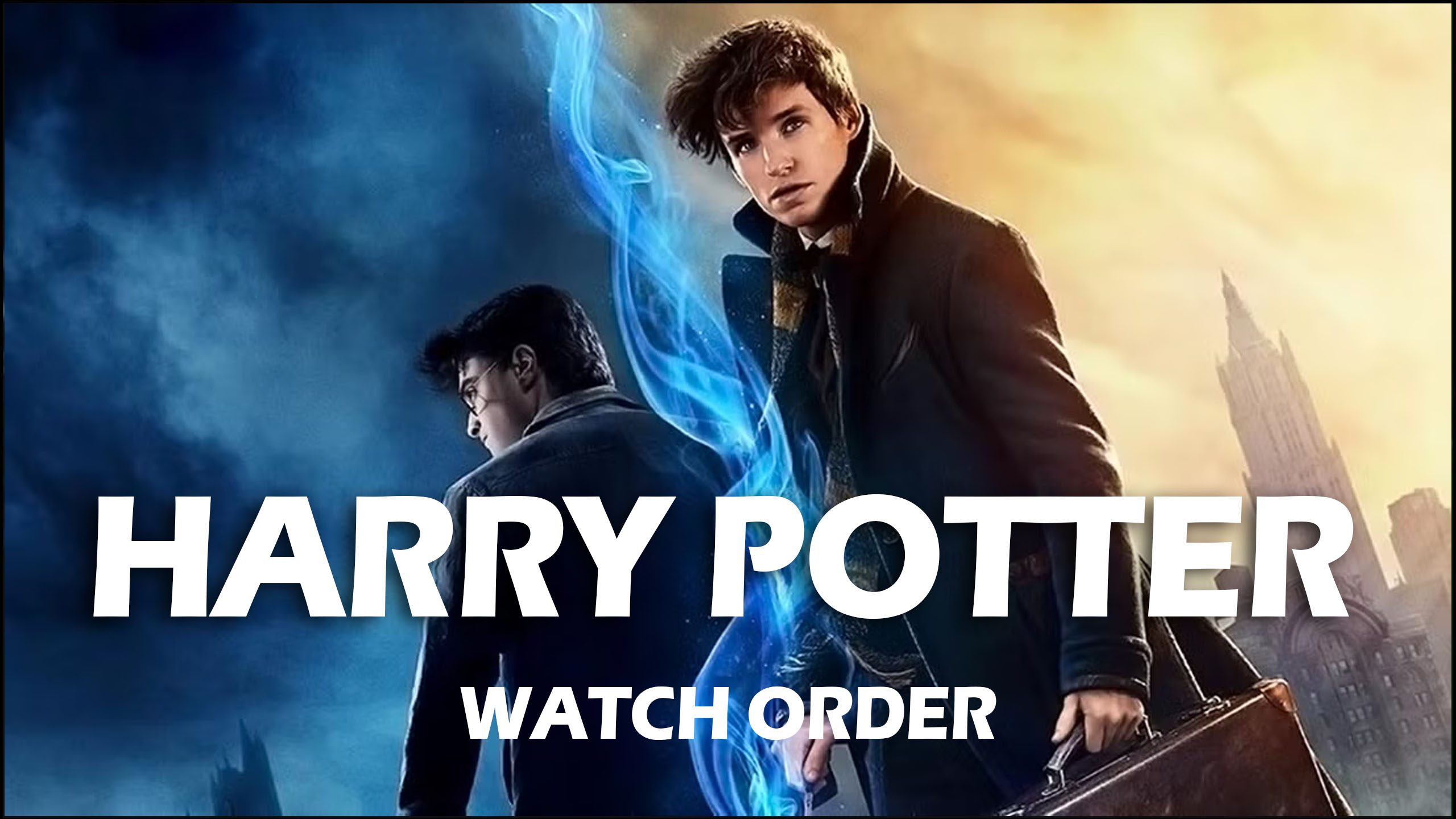 Harry Potter Watch Order