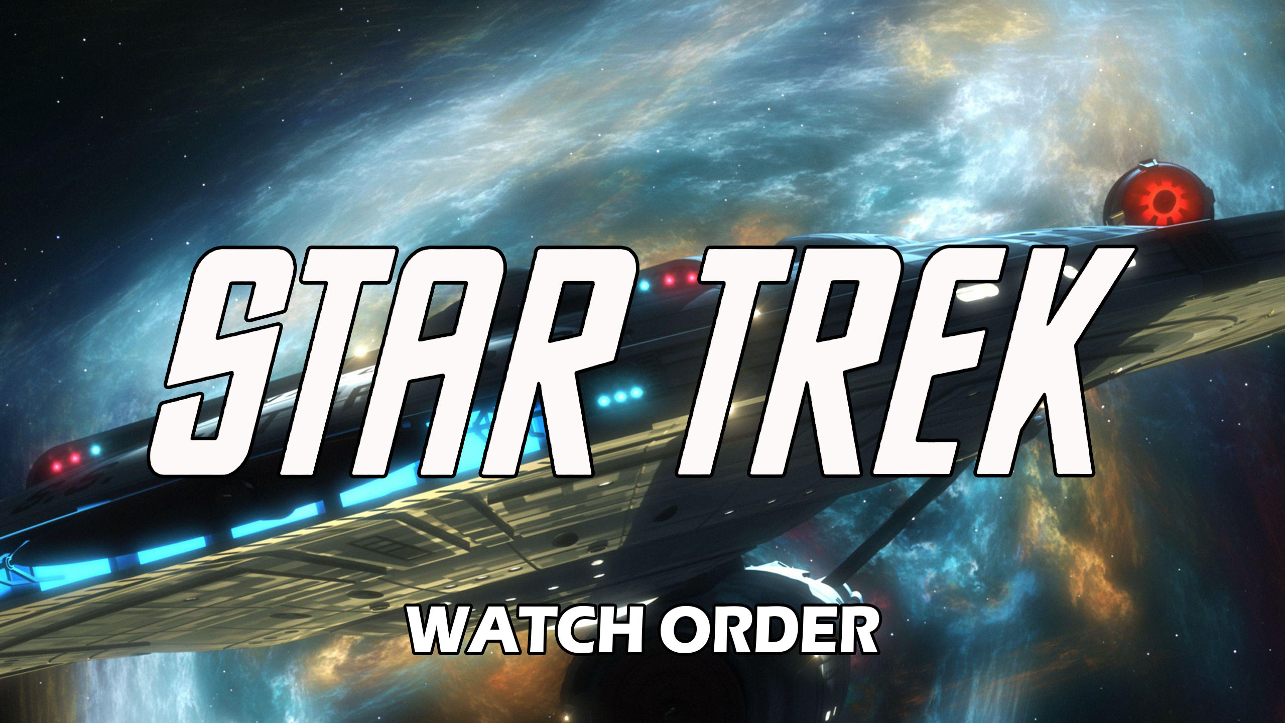 Star Trek Watch Order